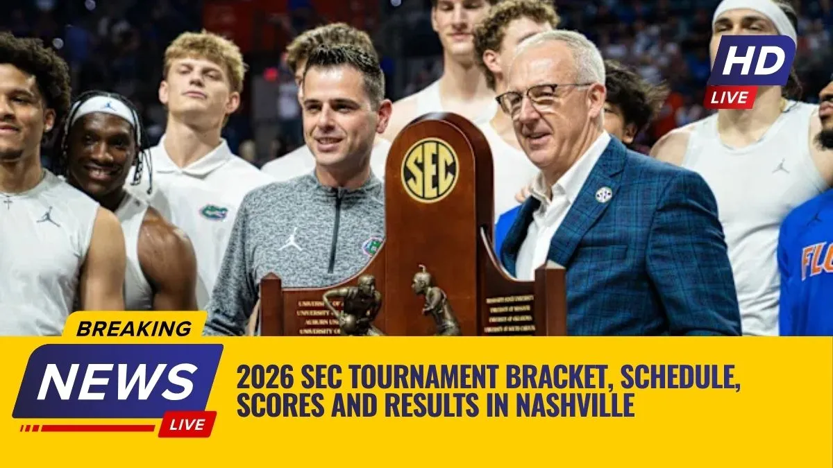 2026 SEC Tournament Bracket, Schedule, Scores and Results in Nashville