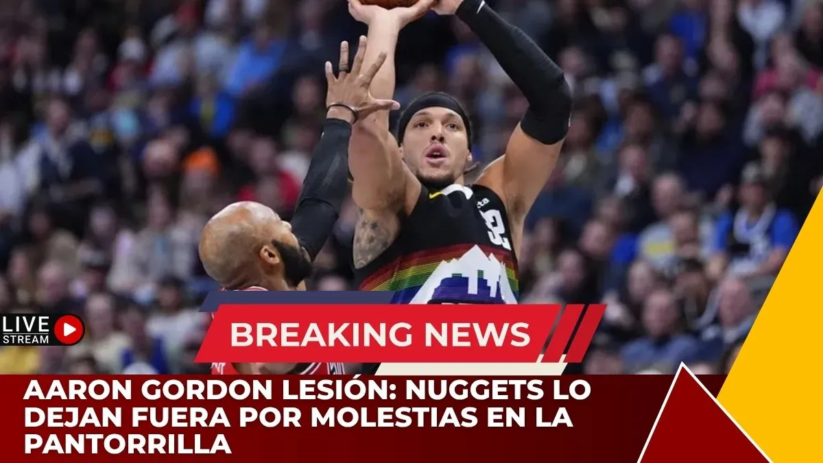 Aaron Gordon lesión: Nuggets lo dejan fuera por molestias en la pantorrilla