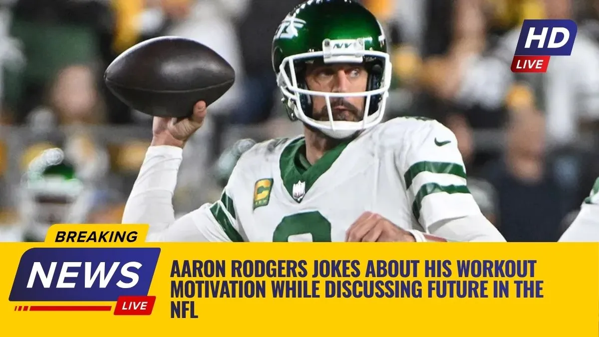 Aaron Rodgers Jokes About His Workout Motivation While Discussing Future in the NFL