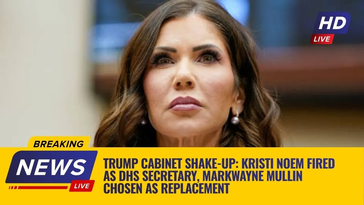 Trump Cabinet Shake-Up: Kristi Noem Fired As DHS Secretary, Markwayne Mullin Chosen As Replacement