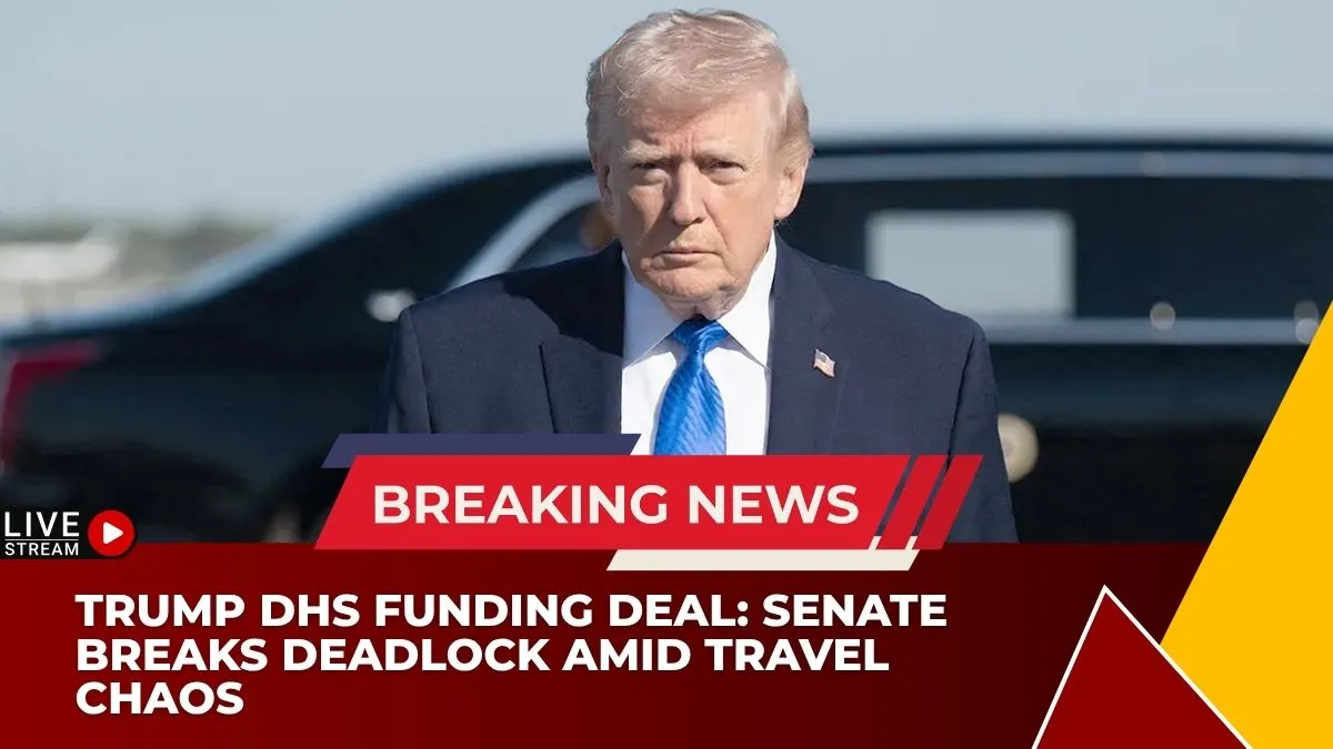 Trump DHS Funding Deal: Senate Breaks Deadlock Amid Travel Chaos