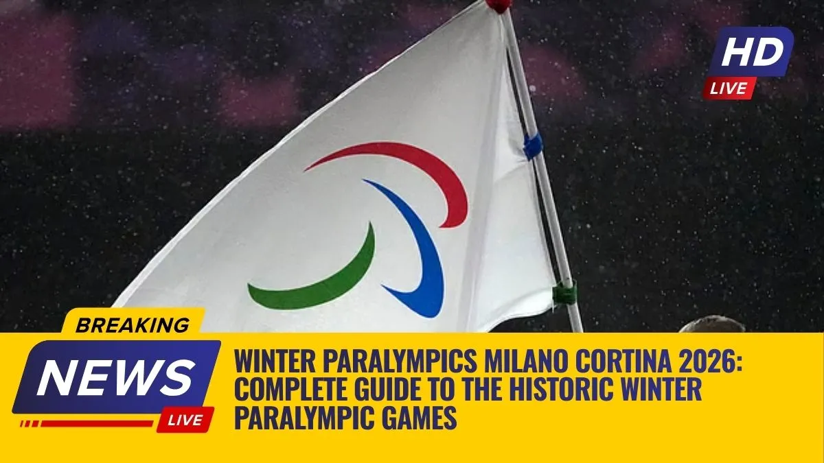 Winter Paralympics Milano Cortina 2026: Complete Guide to the Historic Winter Paralympic Games